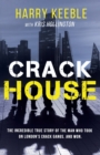 Image for Crack House