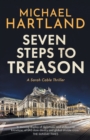 Image for Seven Steps to Treason