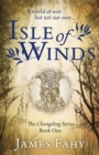Image for Isle of Winds : The Changeling Series Book 1