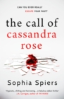 Image for The Call of Cassandra Rose