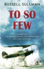 Image for To So Few : A Novel of the Battle of Britain