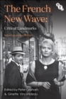 Image for The French new wave  : critical landmarks