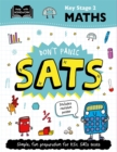 Image for Key Stage 2 Maths: Don&#39;t Panic SATs