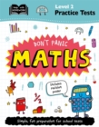 Image for Level 2 Practice Tests: Don&#39;t Panic Maths