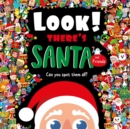 Image for Look! There&#39;s Santa and Friends