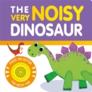 Image for The Very Noisy Dinosaur