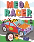 Image for Mega Racer : Build the Model Car As You Read the Story