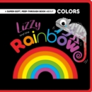 Image for Lizzy and the Rainbow : Peep-Through Felt Book