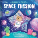Image for Bunny&#39;s First Space Mission : With Glitter Pouch