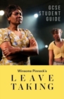 Image for Winsome Pinnock&#39;s Leave taking  : GCSE student guide