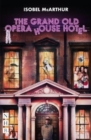 Image for The Grand Old Opera House Hotel