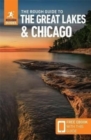 Image for The Rough Guide to The Great Lakes &amp; Chicago (Compact Guide with Free eBook)