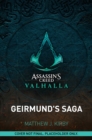 Image for Assassin&#39;s Creed Valhalla: Geirmund&#39;s Saga : The Assassin&#39;s Creed Valhalla Novel