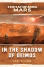 Image for In the Shadow of Deimos: A Terraforming Mars Novel