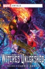 Image for Witches Unleashed: A Marvel Untold Novel