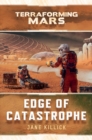 Image for Edge of Catastrophe: A Terraforming Mars Novel