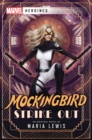 Image for Mockingbird: Strike Out: A Marvel: Heroines Novel