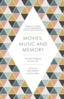 Image for Movies, music and memory  : tools for wellbeing in later life
