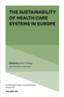 Image for The Sustainability of Health Care Systems in Europe