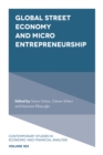 Image for Global street economy and micro entrepreneurship : volume 103
