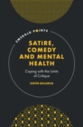 Image for Satire, comedy and mental health: coping with the limits of critique
