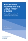 Image for Integration of migrants into the labour market in Europe  : national, organizational and individual perspectives