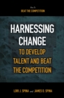 Image for Harnessing change to develop talent and beat the competition