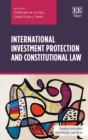 Image for International Investment Protection and Constitutional Law