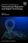 Image for Research Handbook on International Migration and Digital Technology