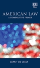 Image for American law  : a comparative primer