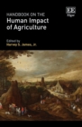 Image for Handbook on the human impact of agriculture