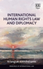 Image for International Human Rights Law and Diplomacy