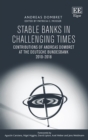 Image for Stable banks in challenging times  : contributions of Andreas Dombret at the Deutsche Bundesbank 2010-2018