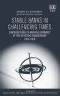 Image for Stable Banks in Challenging Times: Contributions of Andreas Dombret at the Deutsche Bundesbank 2010-2018