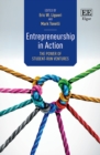 Image for Entrepreneurship in action  : the power of student-run ventures