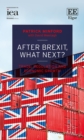 Image for After Brexit, what next?: trade, regulation and economic growth