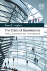 Image for The crisis of governance: public, corporate and international