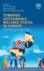 Image for Towards sustainable welfare states in Europe  : social policy and climate change