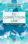Image for EU competition law  : cases, text and context