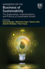Image for Handbook on the business of sustainability: the organization, implementation, and practice of sustainable growth