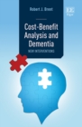 Image for Cost-benefit analysis and dementia: new interventions