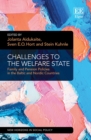 Image for Challenges to the Welfare State: Family and Pension Policies in the Baltic and Nordic Countries