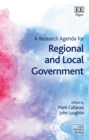 Image for A research agenda for regional and local government