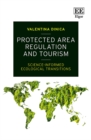 Image for Protected area regulation and tourism  : science-informed ecological transitions