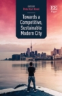 Image for Towards a competitive, sustainable modern city