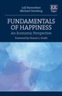 Image for Fundamentals of happiness  : an economic perspective