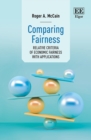 Image for Comparing fairness  : relative criteria of economic fairness with applications