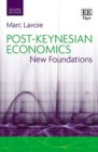 Image for Post-Keynesian economics  : new foundations