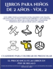 Image for Cuadernos de actividades para ninos de 2 a 4 anos (Libros para ninos de 2 anos - Vol. 2)