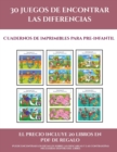 Image for Cuadernos de imprimibles para pre-infantil (30 juegos de encontrar las diferencias)